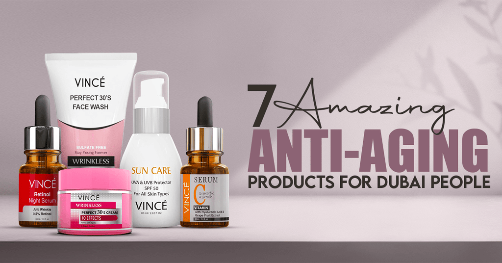7 Amazing Anti-Aging Products for Dubai People