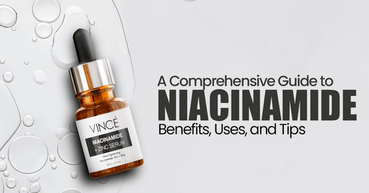A Comprehensive Guide to Niacinamide Benefits, Uses, and Tips