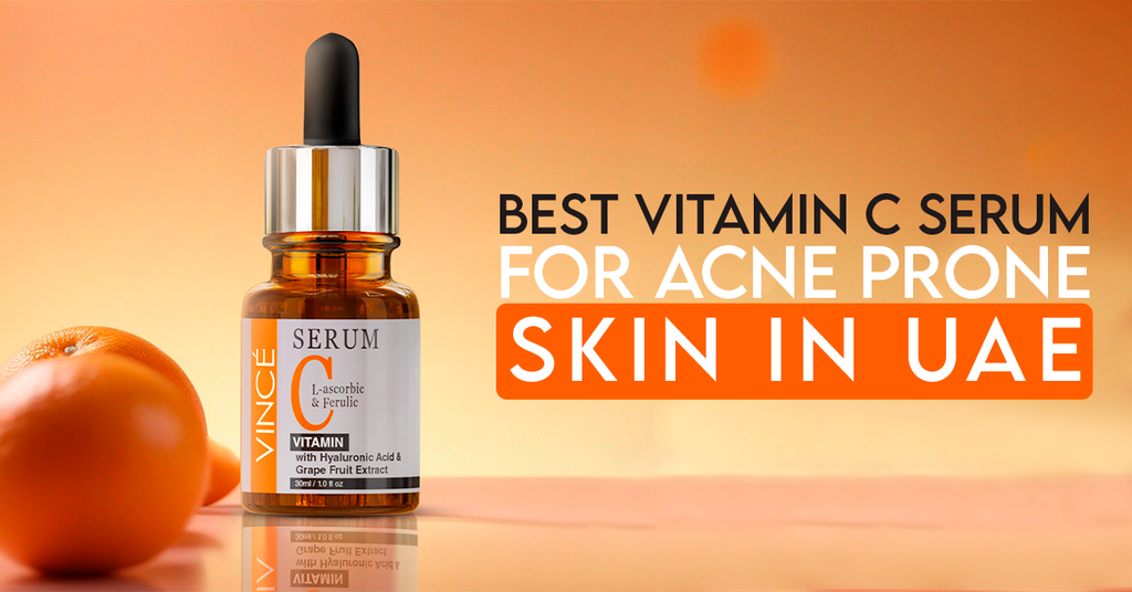 Best Vitamin C Serum for Acne Prone Skin in UAE