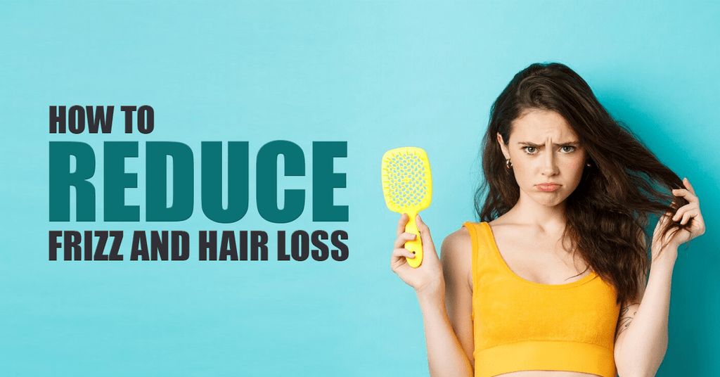 How To Reduce Frizz And Hair Loss