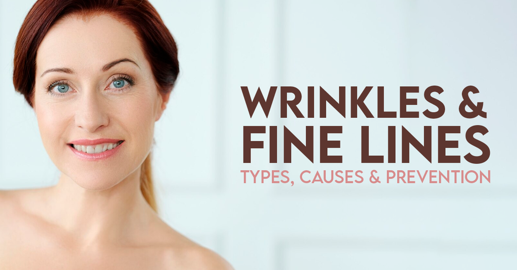 Wrinkles And Fine Lines: Types, Causes, and Prevention