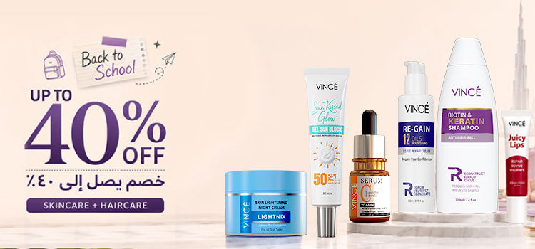 VINCE BEAUTY - Back To School Sale Upto 40% OFF in Dubai, UAE